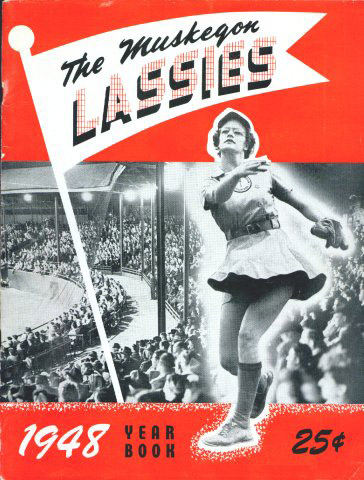 'The Muskegon Lassies' 1948 Baseball Program for the All American Girls Baseball League. 