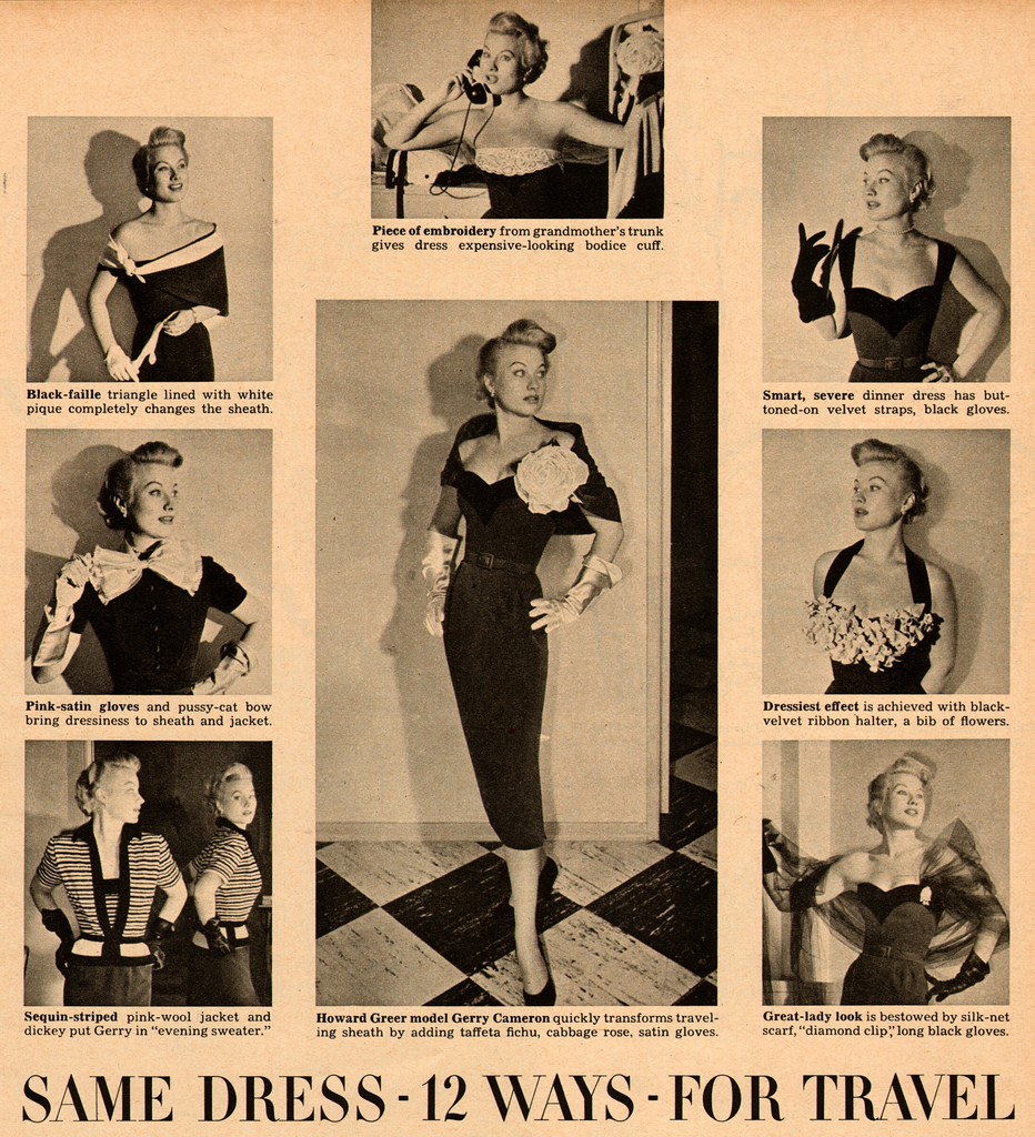 1950s Fashion:  "The Travel Dress" (which I seriously need). Same dress 12 ways for travel. Seen in Look magazine Jan. 1, 1952.