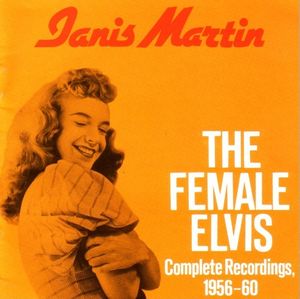 Janis Martin the Female Elvis