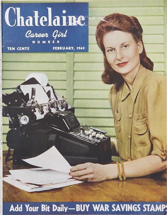 Chatelaine magazine cover 1940s featuring a woman working at a typewriter - Career Girl