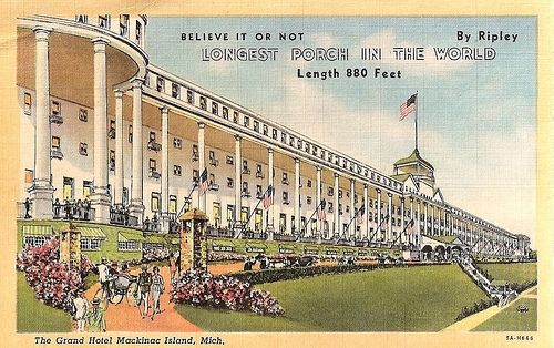 Grand Hotel Mackinac Island Vintage Postcard for the longest porch in the world. 