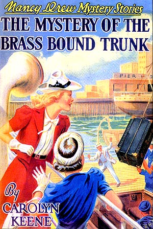 1940s Nancy Drew Book - The Mystery Of The Brass Bound Trunk