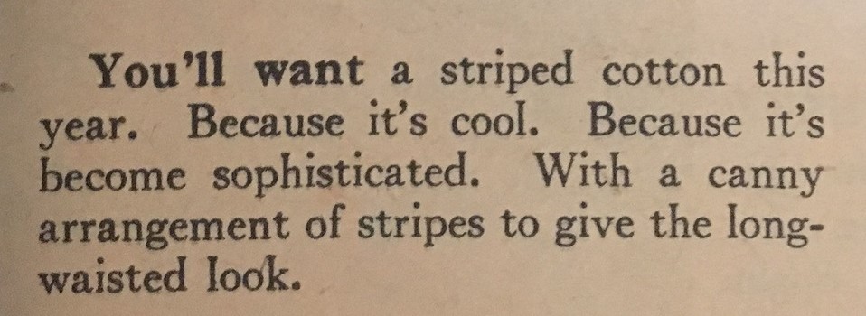 1940s Summer Fashion Tip: Stripped Cotton and yellow in your wardrobe. 1947 Fashion Tips for Women as seen in a vintage Chatalaine Magaine. 