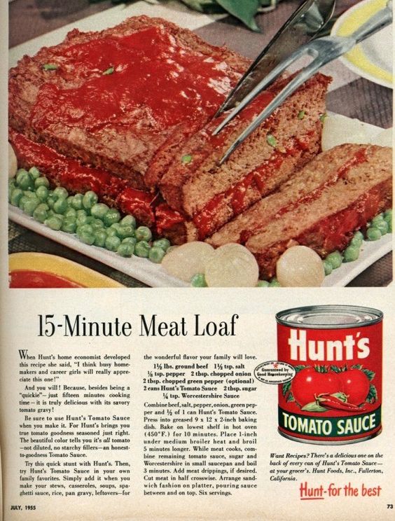 1950s vintage ad for Hunts tomato sauce featuring 15 minute meat loaf recipe. 