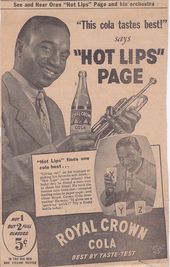 1940s vintage ad for Royal Crown Cola featuring Hot Lips Page and his orchestra. 