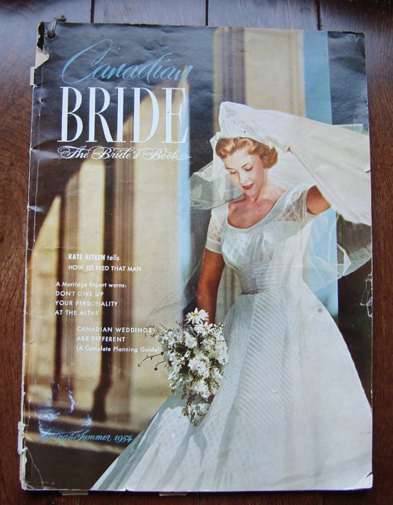 1954 Spring & Summer Canadian Bride - The Bride's Book. The cover features a bride in a 1950s wedding dress. 