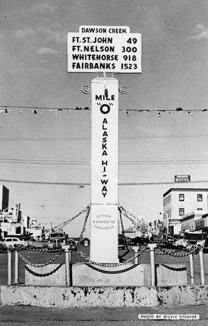 1940s Vintage Photo: The original Mile 0 signpost in Dawson Creek, B.C. 1947