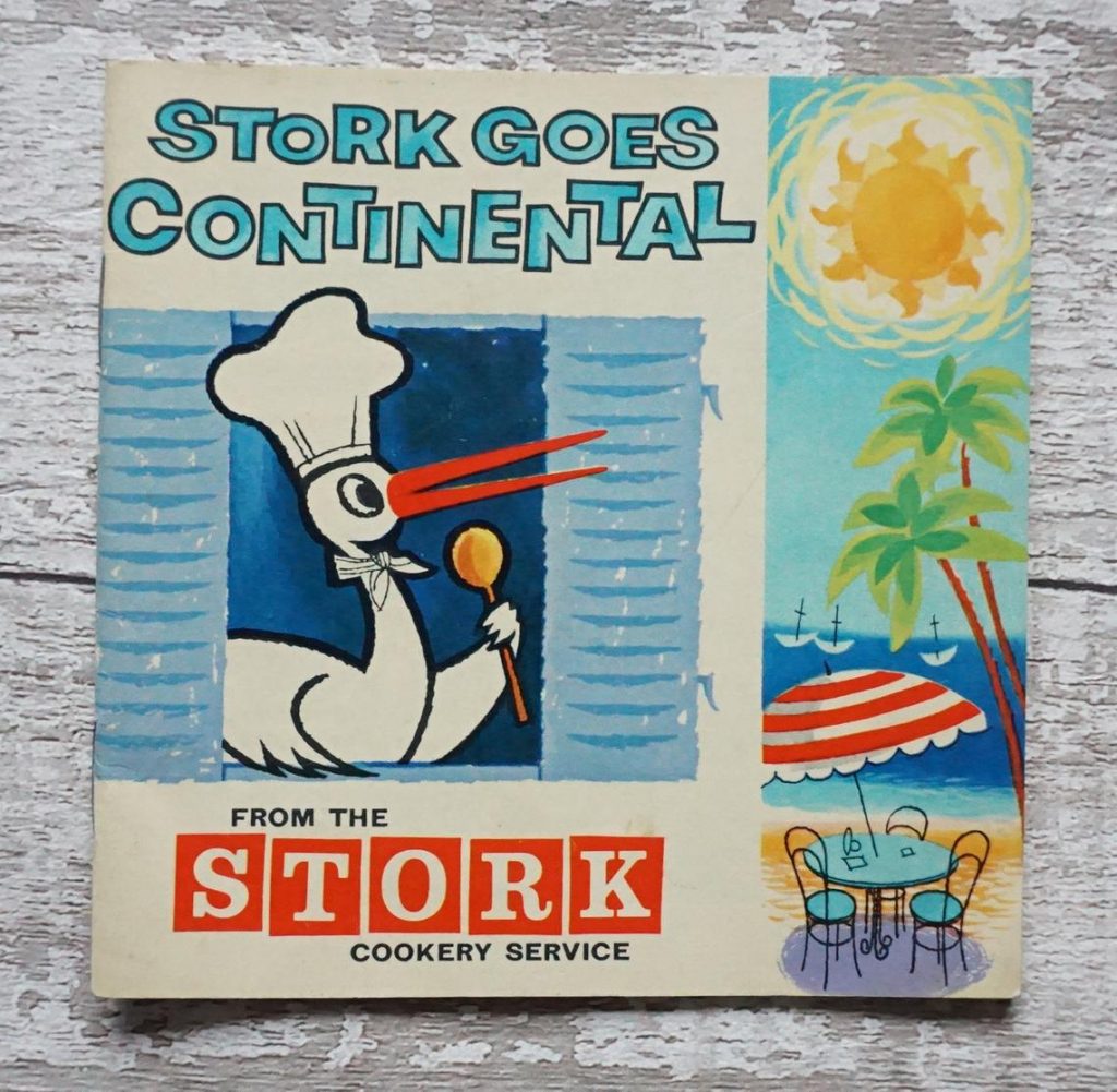 Stork Goes Continental From The Stork Cookery Service Vintage Cook Booklet 1950s 