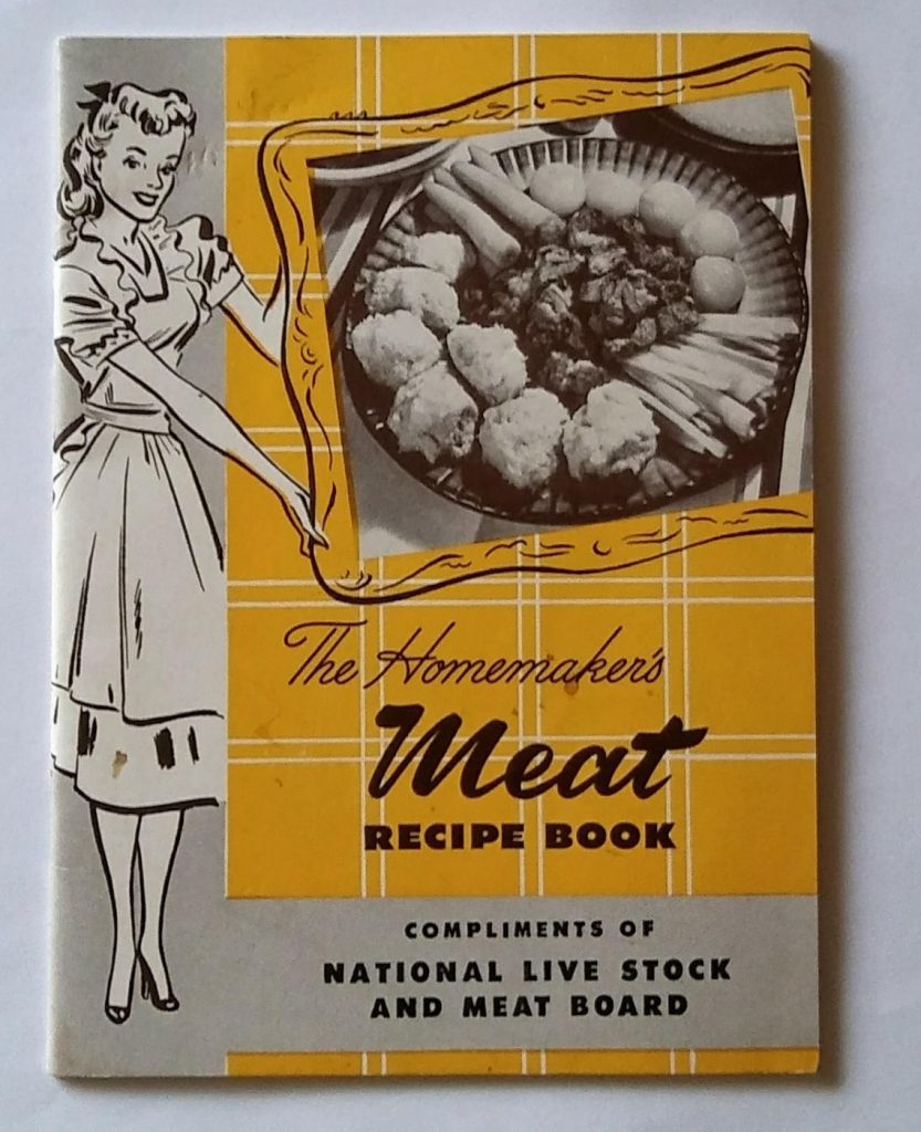 Vintage 1948-1949 The Homemakers Meat Recipe Book cookbook from the National Live Stock and Meat Board