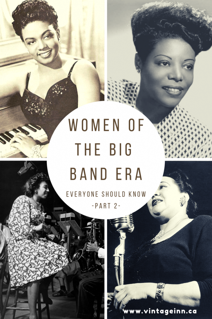 Women of the Big Band Era of the 1930s and 1940s everyone should know