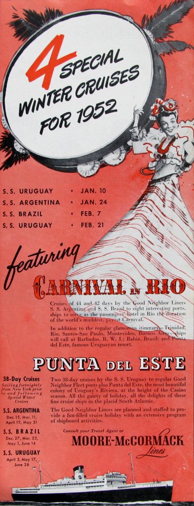 1950s Vintage Ad: 1951 Moore McCormack Lines Ad.  4 Special winter cruises for 1952 from Moore McCormack include a 38 day cruise to Punta Del Este, Uruguay and a 44 day cruise to see Carnival in Rio.  