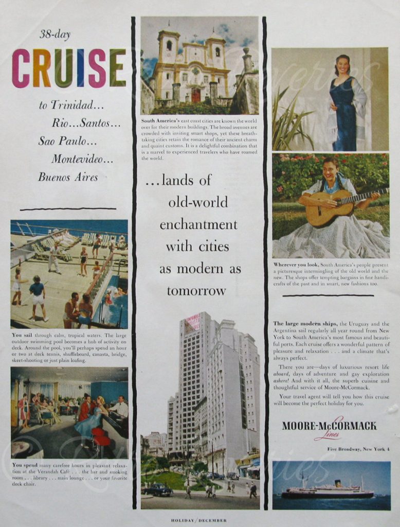 Vintage 1953 Moore McCormack Cruise Lines Ad  Take a 38-Day Cruise to Trinidad, Rio, Santos, Sao Paulo, Montevideo, and Buenos Aires for old world enchantment and cities as modern as tomorrow.