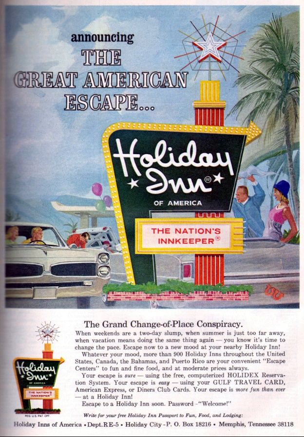 Holiday Inn 1960s vintage hotel Advertisement. "The Great American Escape". The ad features a Mid Century Holiday Inn Sign. 