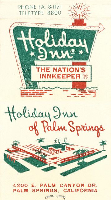 Vintage Matchbook: Holiday Inn of Palm Springs. 1950s ad / 1960s ad. 