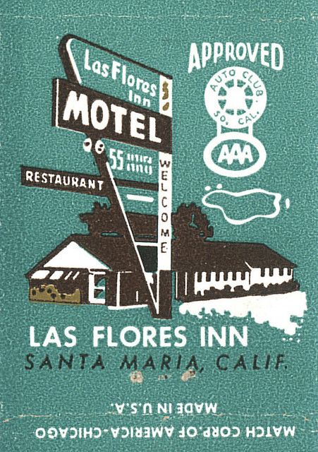 1950s vintage ad / 1960s vintage ad: Match Book Advertising for the Las Flores Inn in Santa Maria, California.