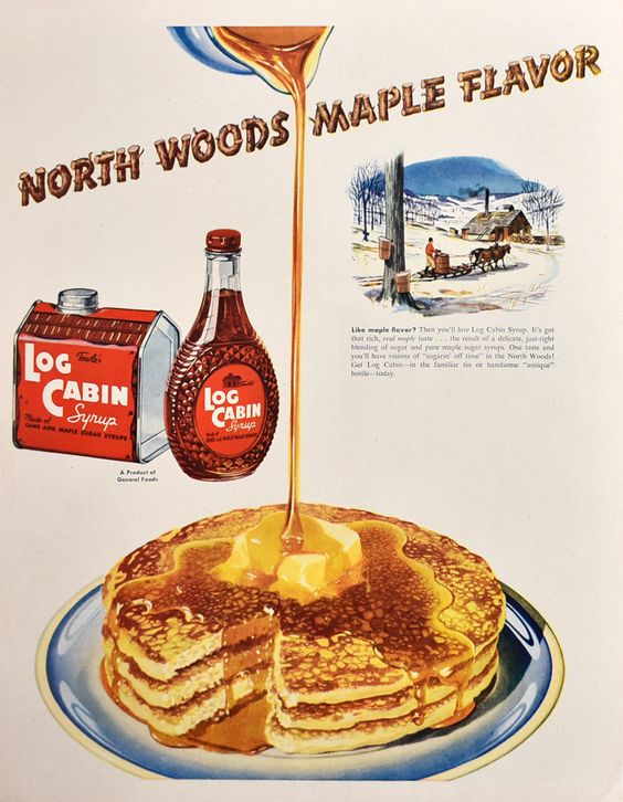 1940s Vintage Ad: Log Cabin maple syrup ad published in Life Magazine September 26th, 1949. -Pancake Tuesday Advertising