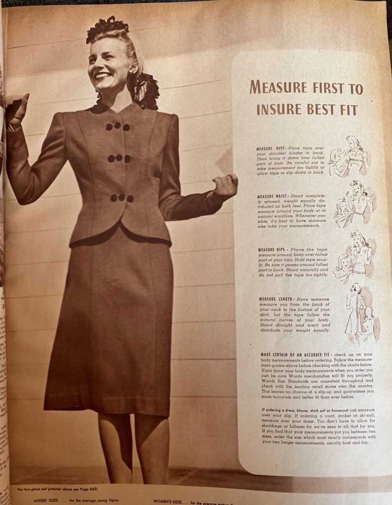 1942-1943 Fall/ Winter Montgomery Ward Catalog page (from personal collection) featuring a pretty women's skirt suit telling you how to measure to insure best fit. 