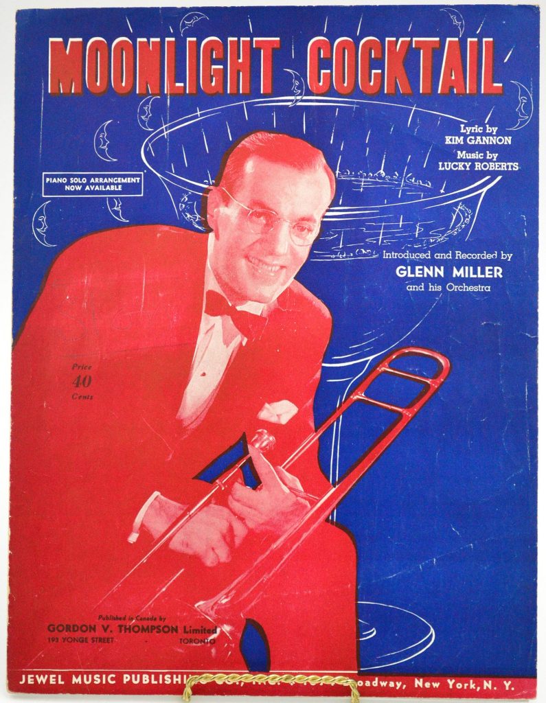 1942 Sheet Music "Moonlight Cocktail" Introduced by Glenn Miller and his orchestra.