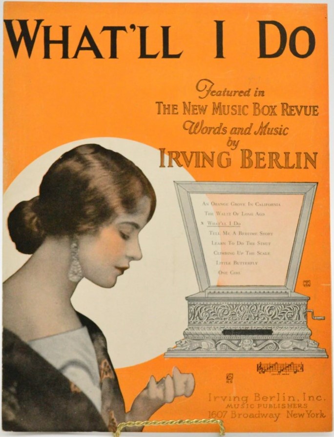 1920s vintage sheet music / 1920s music for the Irving Berlin song  "What'll I Do" from the New Music Box Revue -1924