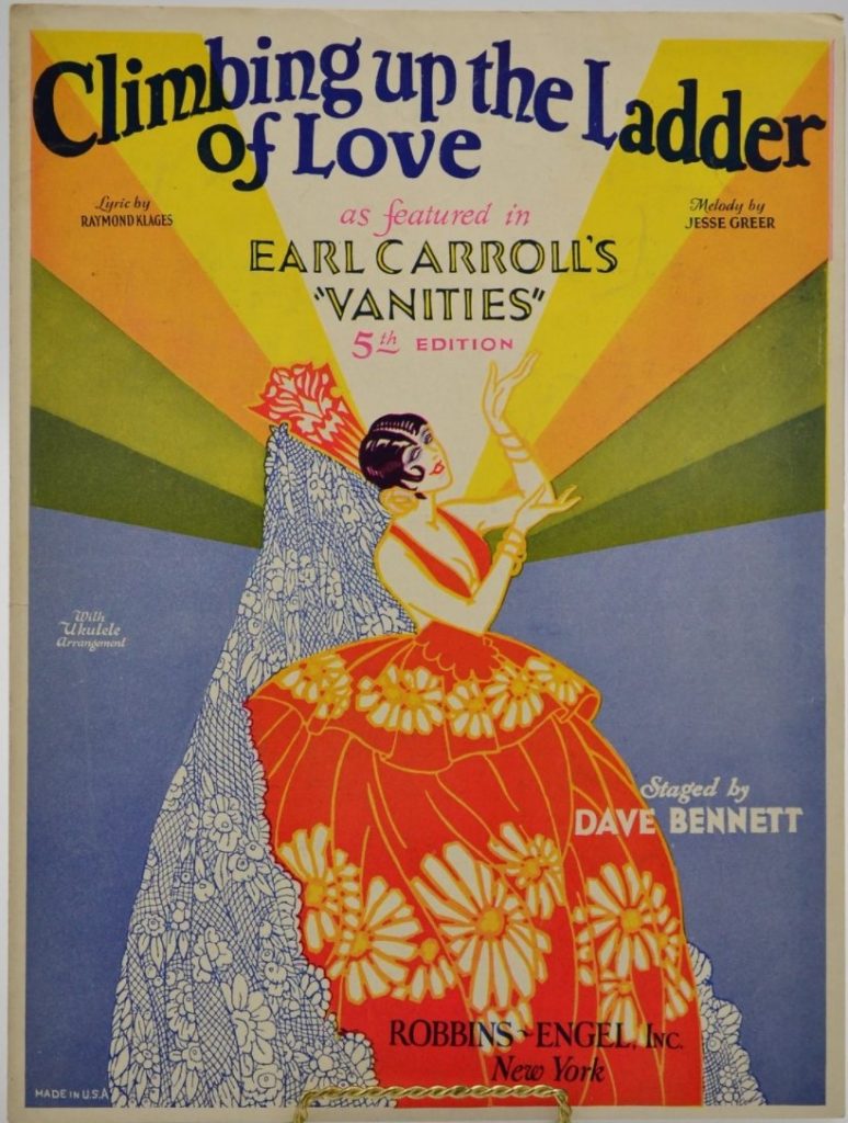 1920s vintage sheet music / 1920s music. 1926 Sheet Music, "Climbing up the Ladder of Love" from Earl Carroll's "Vanities"