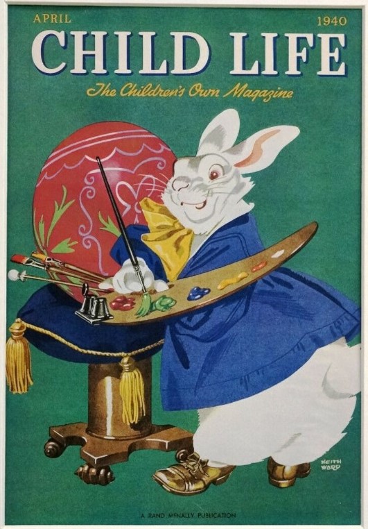 1940s Vintage Magazine featuring the Easter Bunny. CHILD LIFE, published in 1940 artist Keith Ward.