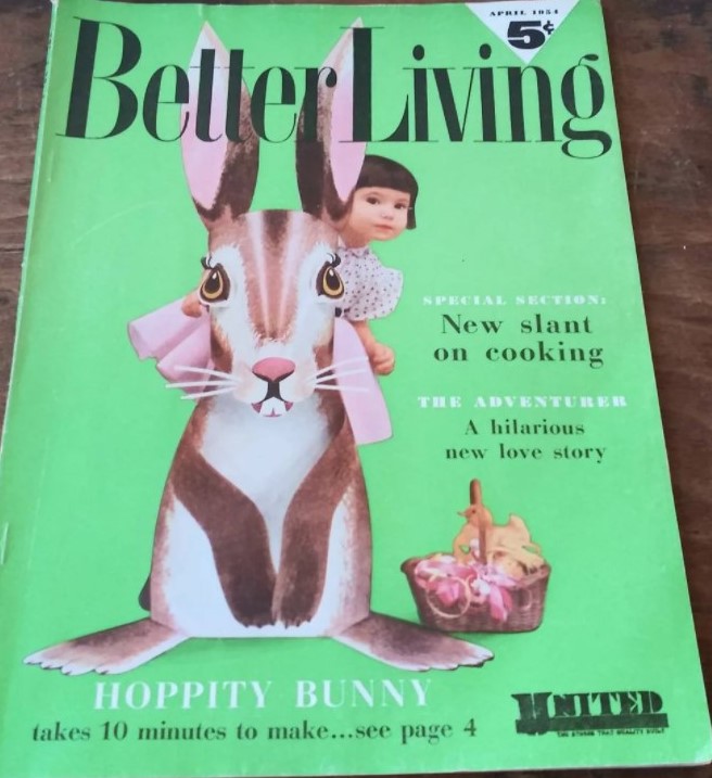 1950s Vintage Magazine Better Living April 1954 Issue featuring an Easter Bunny on the Cover. 