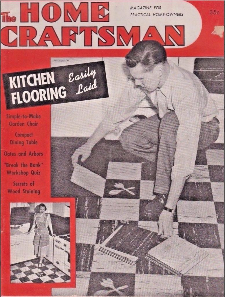 1950s vintage magazine: June 1951 'The Home Craftsman' Magazine for practical home-owners. The cover features an article about "Kitchen flooring - easily laid" 