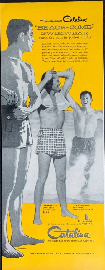 1940s vintage ad and 1940s vintage mens fashions: 1949 Catalina men's swimwear ad.... "Beach-Comb Swimwear (with the built-in pocket comb)"