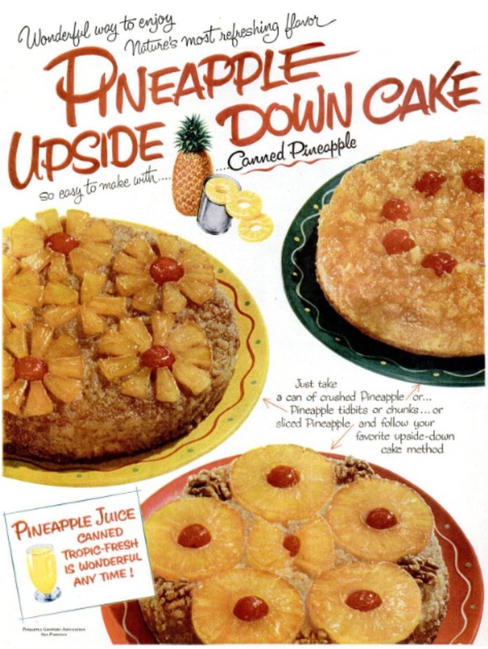 Here is a vintage pineapple upside down cake ad showing how to make the cake using different cuts of canned pineapple from the Pineapple Growers Association from 1955.