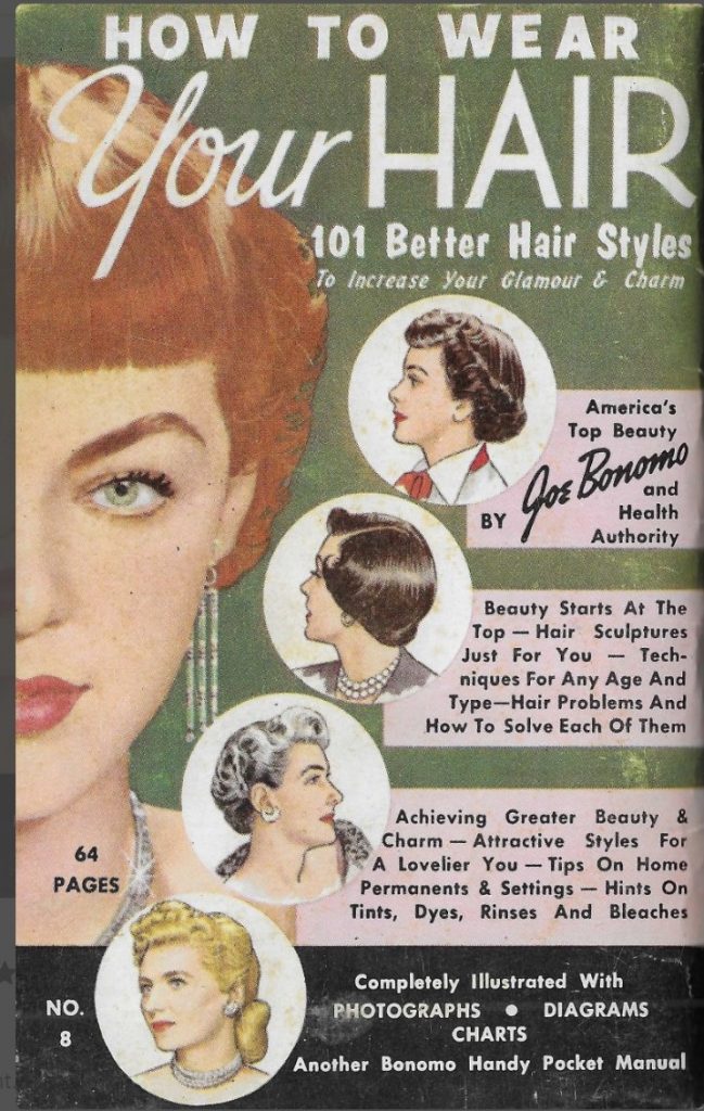 1950s Hairstyle Book: 1954 "How to Wear Your Hair -101 Better Hair Styles to increase your glamour & charm."