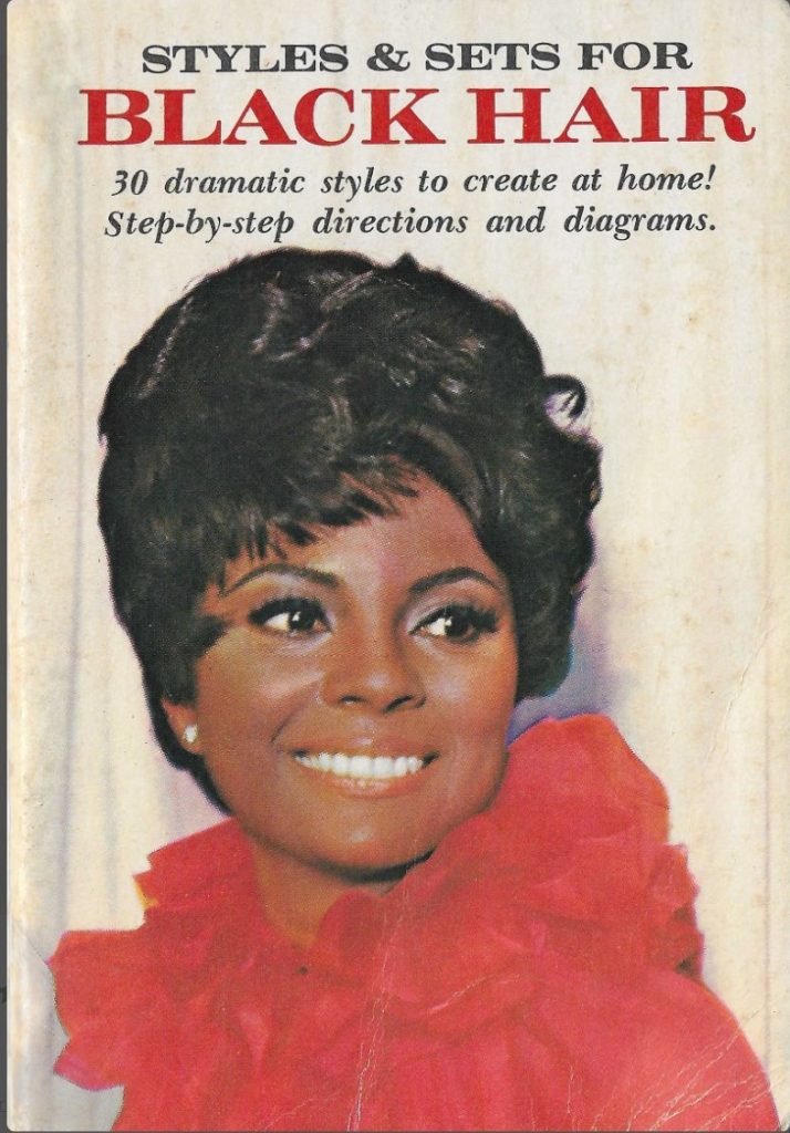 1960s Vintage Hairstyle: 1965 Styles and Sets for Black Hair.  Inside it has instructions on how to do 30 hairstyles that were in style in the 1960s