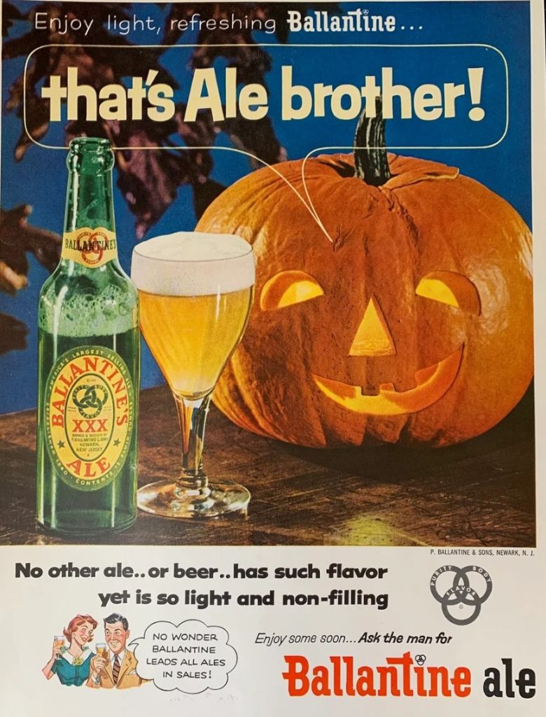 Vintage 1950s Ballantine’s Ale Halloween Print Ad featuring an image of a carved pumpkin beside a glass of beer. 