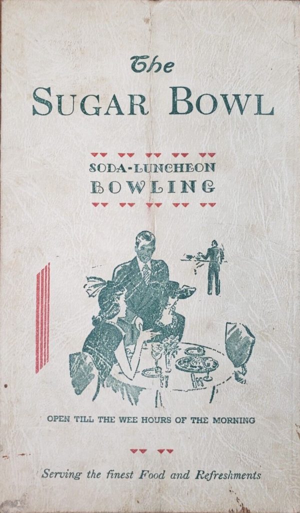 1940s Vintage Menu / 1940s Vintage Menu Art: "The Sugar Bowl Soda-luncheon & Bowling" menu. 