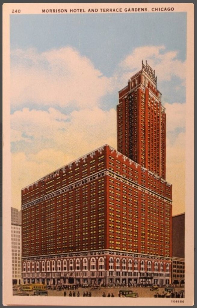 Vintage Postcard for the Morrison Hotel & Terrace Gardens, Chicago. 