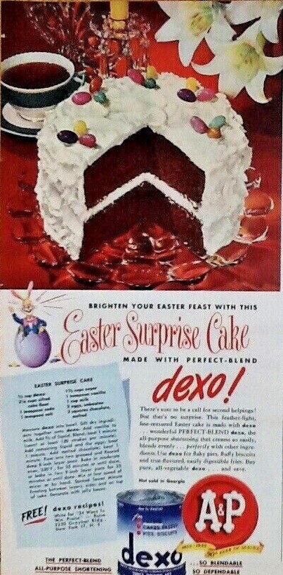 1940s Vintage Easter Advertisement for Dexo sold at A & P featuring a vintage recipe for an Easter Surprise Cake. ad is from 1949