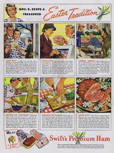 1940s Easter Tradition ad for Swift's Premium Ham as seen in a 1944 copy of American Home. Making the most of the holiday during wartimes.