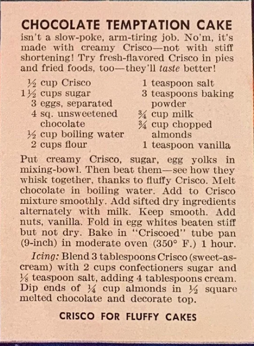 1930s Vintage Recipe as seen in a 1930s Crisco Vintage ad for Chocolate Temptation Cake. Vintage Cake.