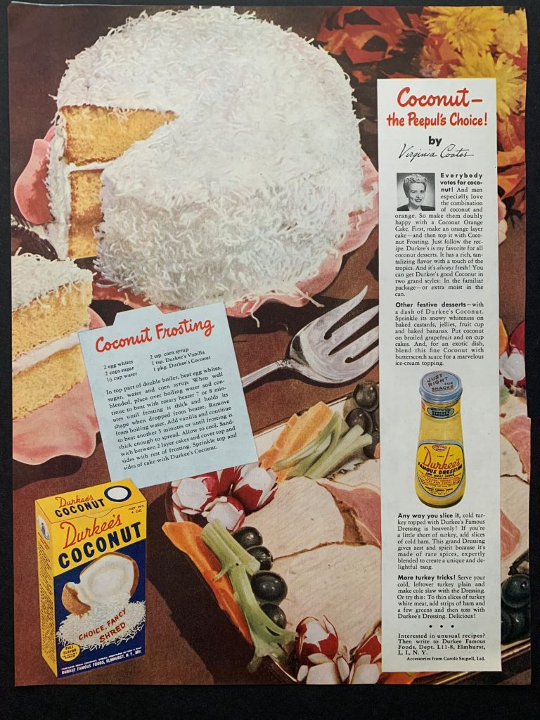 1940s Vintage Ad: 1940s Durkee’s Coconut Cake Baking Ad featuring a recipe for Coconut frosting. The ad features an image of a vintage cake