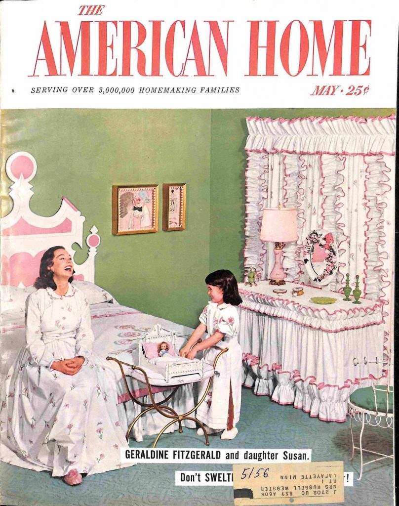 1950s Vintage Magazine - American Home May 1956 featuring a pink themed bedroom with ruffles and actress Geraldine Fitzgerald with her daughter on the cover in 1950s loungwear. 