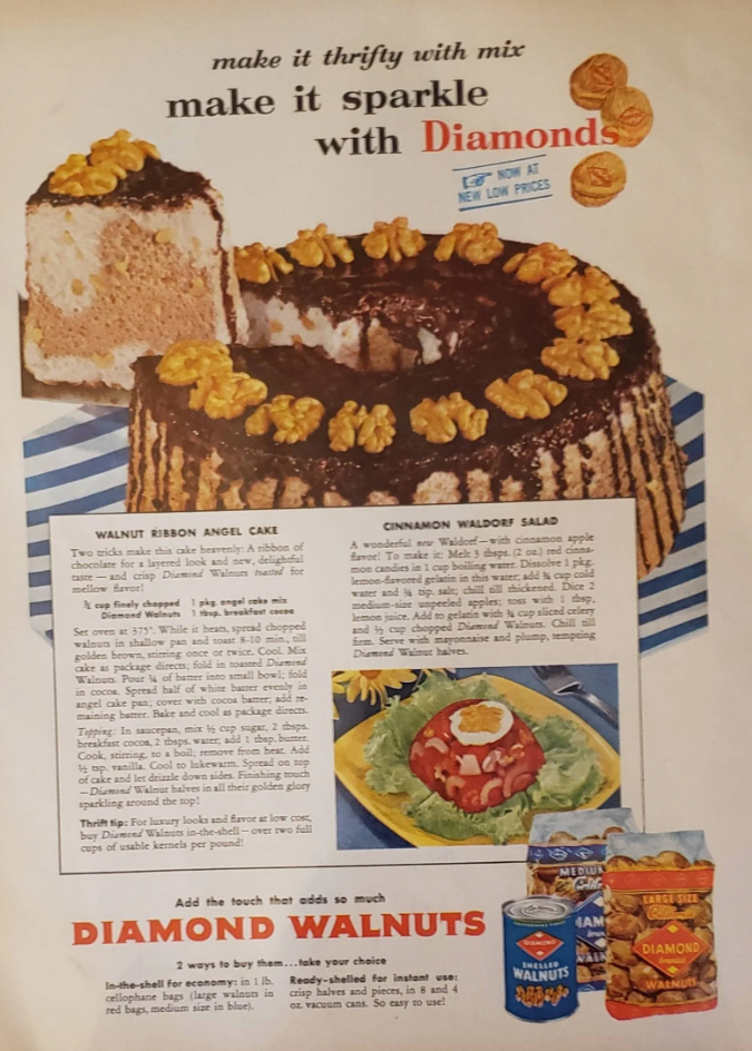 1950s vintage ad: 1954 Diamond Walnuts vintage ad featuring a recipe for a 'Walnut Ribbon Angel Cake' & a 'Cinnamon Waldorf Salad'.