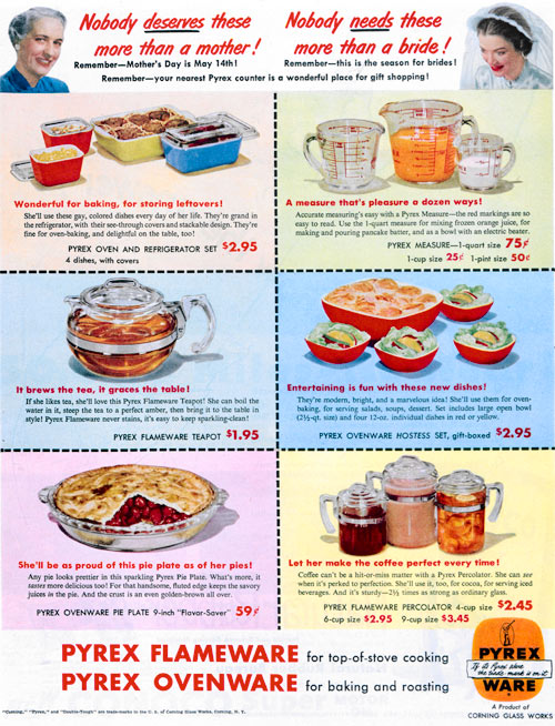 1950s vintage mothers day advertising: Pyrex Ad-"hits two birds with one stone”—encouraging the purchase of Pyrex products for both Mother’s Day and summer weddings.