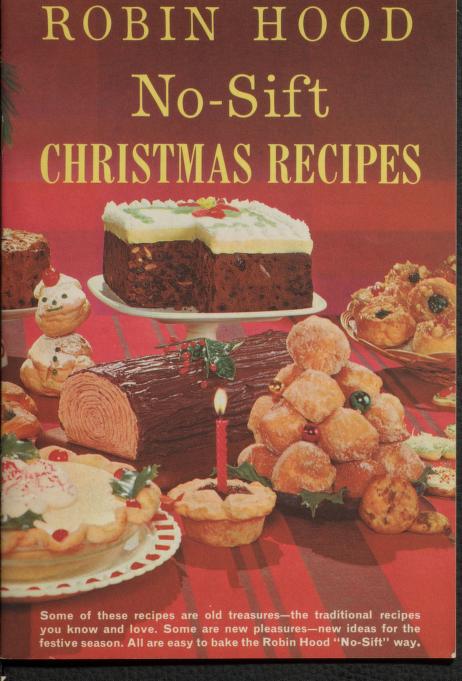 1950s vintage baking book for no-sift christmas dessert recipes featuring robin hood flour. 