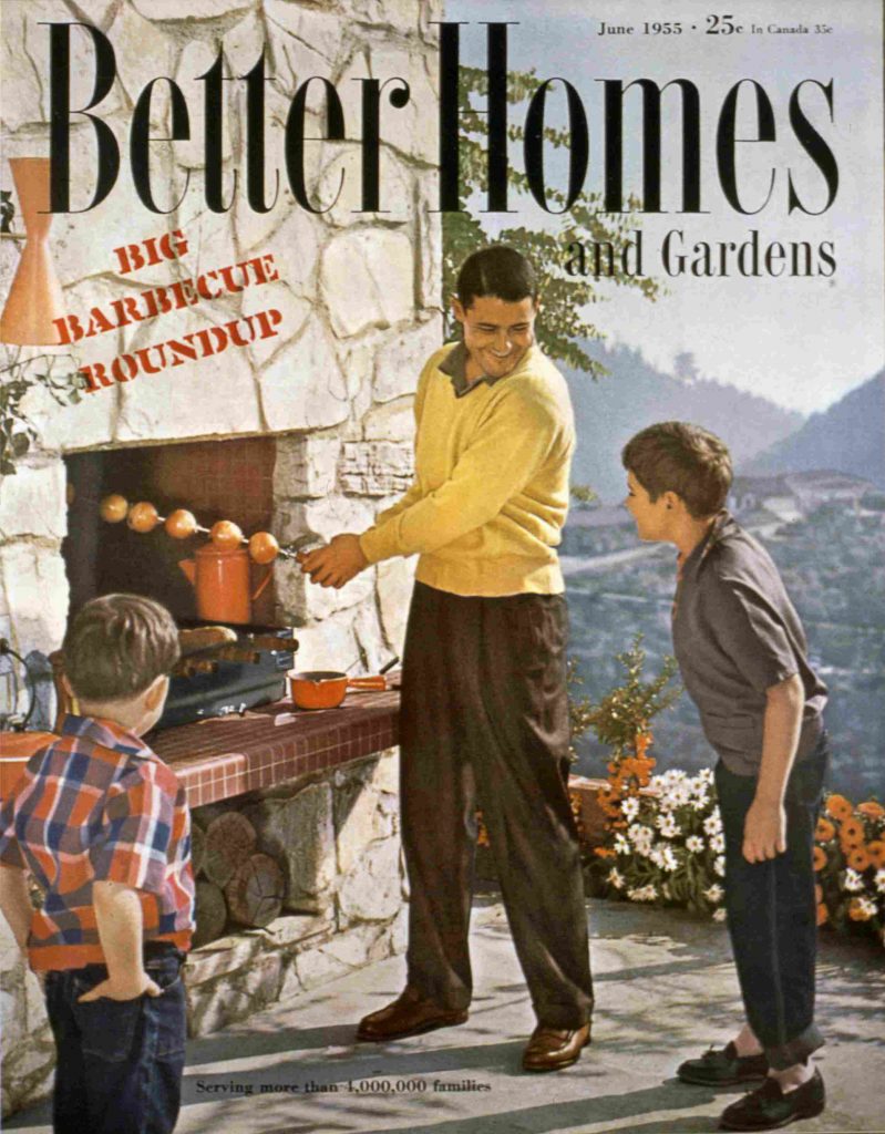 1950s Vintage Magazine: Better Homes and Gardens June 1955 featuring the Big Barbecue Roundup. The Cover has a father and his two sons cooking food over a big outdoor fireplace made of stone with a mid century lamp on the fireplace. 