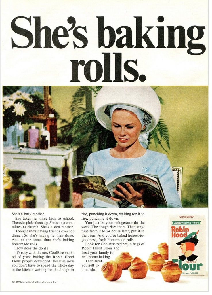 1960s vintage ad for Robin Hood Flour from 1968 featuring a busy mother at the hair salon under a dryer while her rolls bake at home.