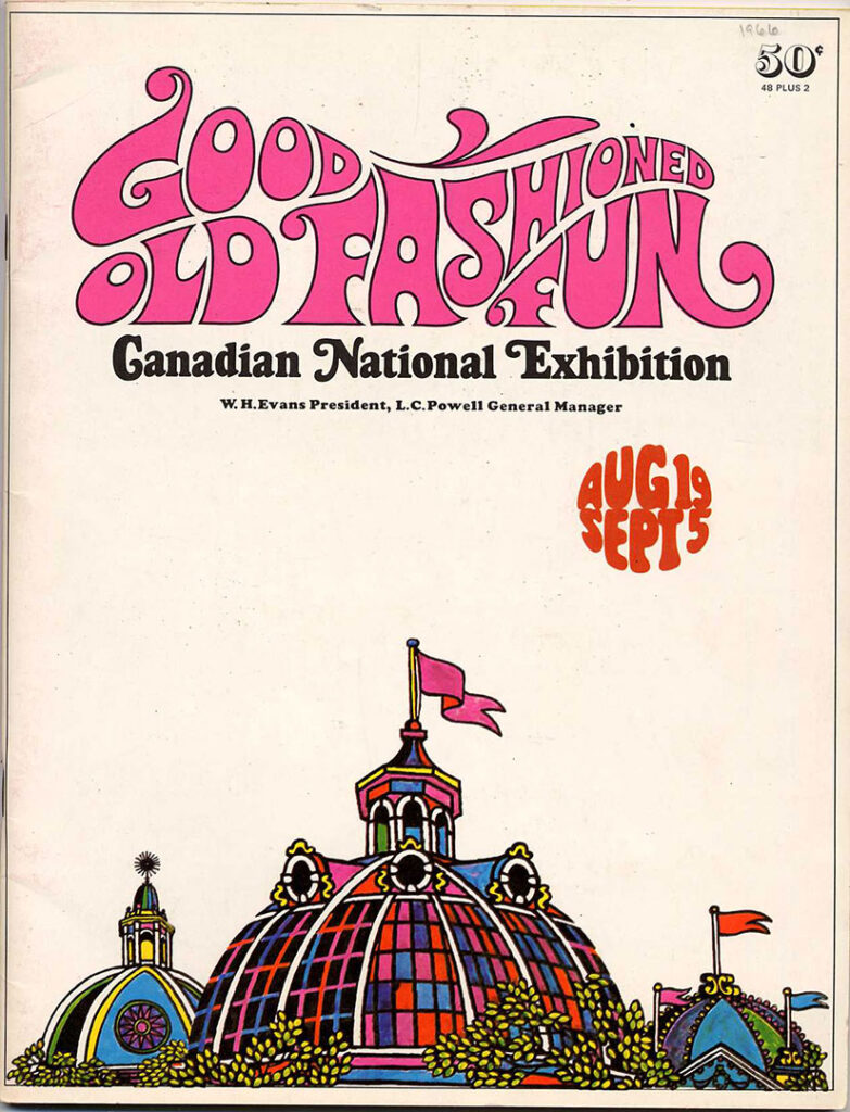 The CNE gets GROOVY! 1966 program cover for the Canadian National Exhibition. 