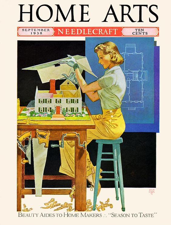 1930s vintage magazine cover for Home Arts Needlecraft Magazine, September 1938 featuring a woman in 1930s sailor pants, making a miniture house with a house plan in the background. 
