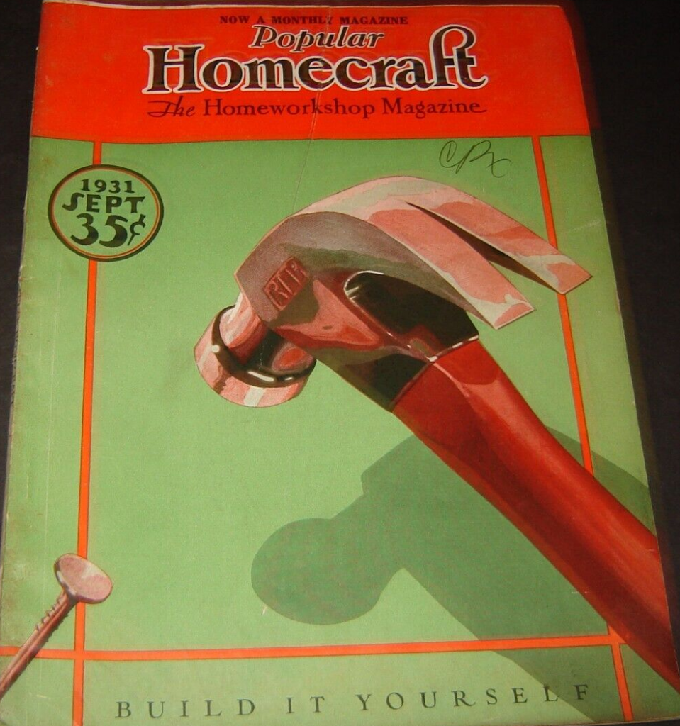 1930s vintage magazine cover for Homecraft-The Homeworkshop Magazine' September 1931 featuring an illustration of a hammer and a nail.