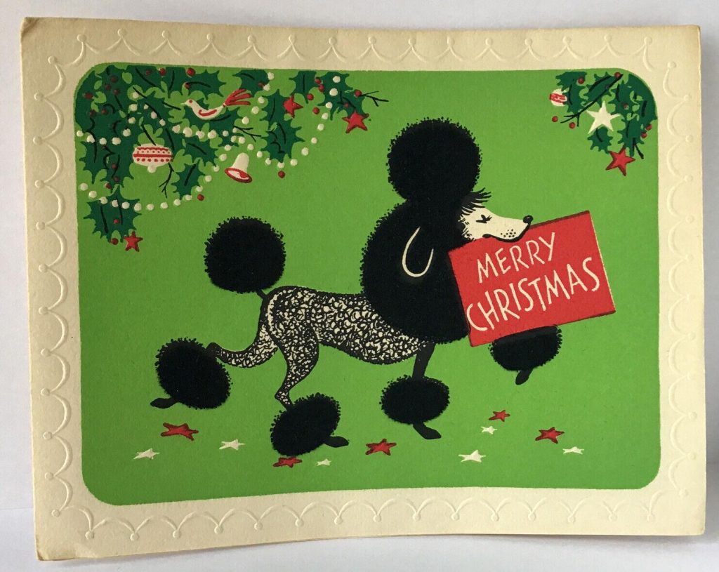 1950s vintage Christmas Card featuring a Mid Century illustration of a black poodle holding a Merry Christmas sign.