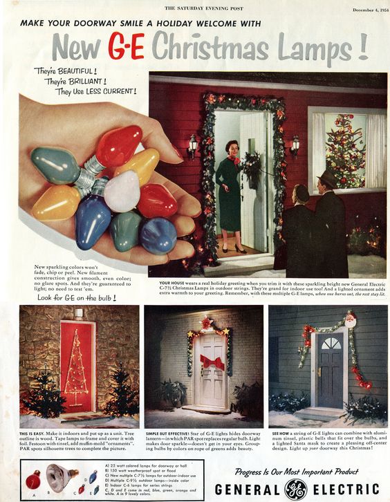 1950s vintage chistmas advertisement: "Make your doorway smile a holiday welcome with New G-E Christmas Lamps!". 1954 ad featuring images of houses with doors decorated with lights. 