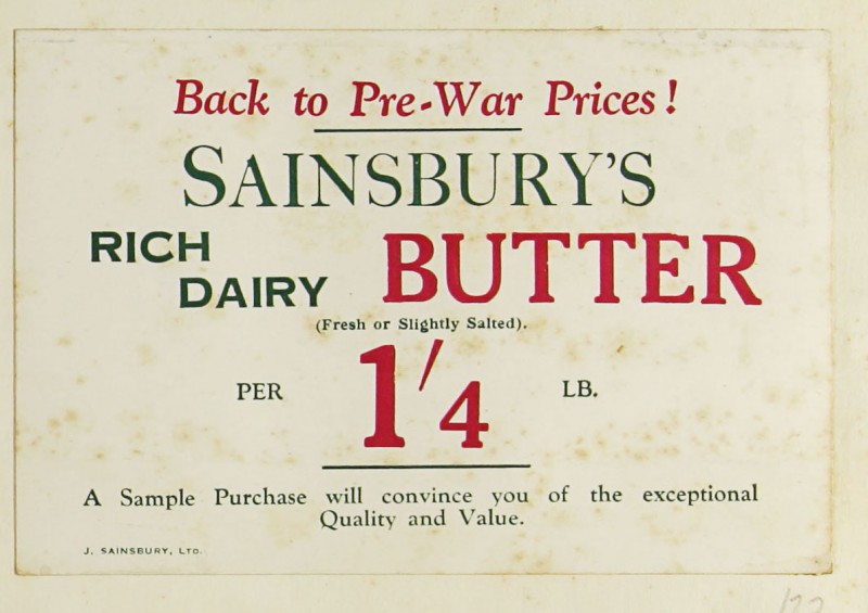 1920s vintage advertisment: Sainsbury's Rich Dairy Butter -Back to Pre-War Prices!' 